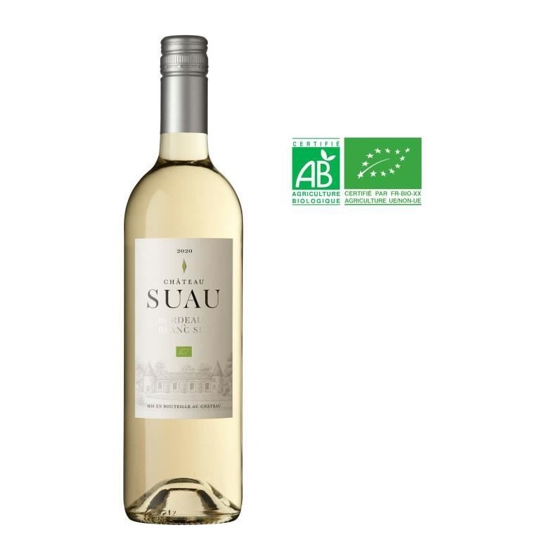 Château Suau 2021 Bordeaux - Vin blanc de Bordeaux - Bio