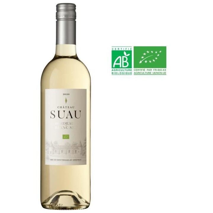 Château Suau 2021 Bordeaux - Vin blanc de Bordeaux - Bio