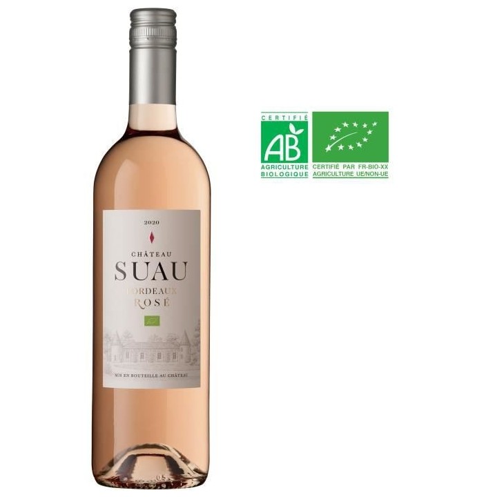 Château Suau 2020 Bordeaux - Vin rosé de Bordeaux - Bio