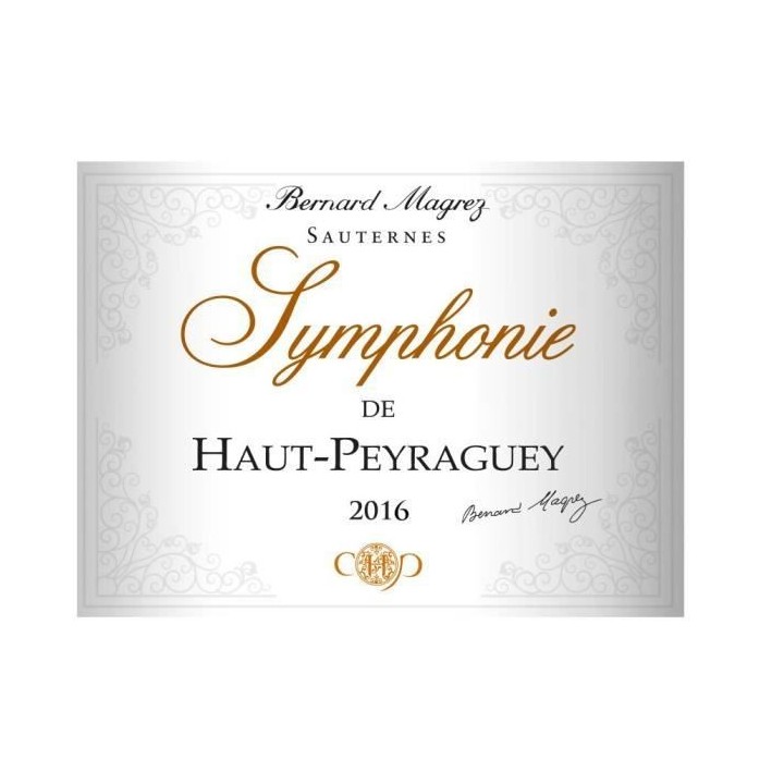 Symphonie de Haut-Peyraguey 2016 Sauternes - Vin blanc de Bordeaux