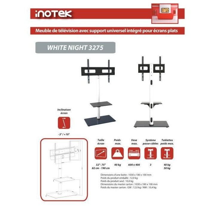INOTEK WHITENIGHT 3275 Meuble avec potence pour téléviseur de 37'' a