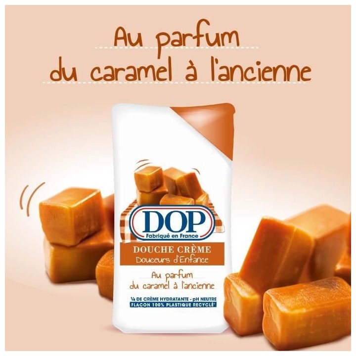 Creme de douche DOP Douceurs d'enfance - Parfum caramel a l'ancienne -
