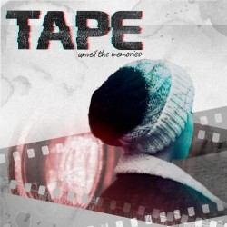 TAPE : Unveil The Memories...