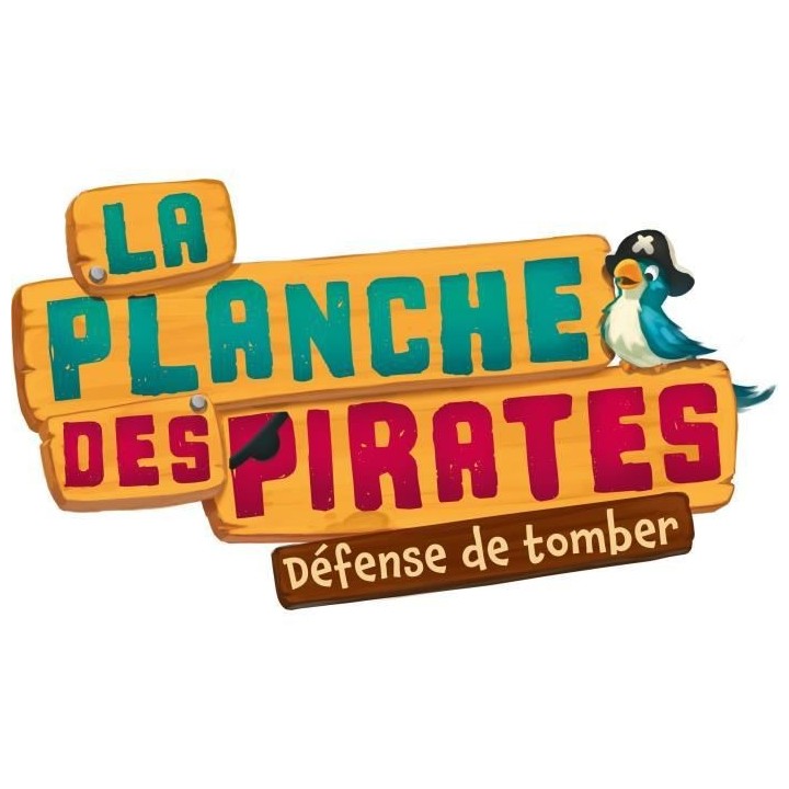 LA PLANCHE DES PIRATES
