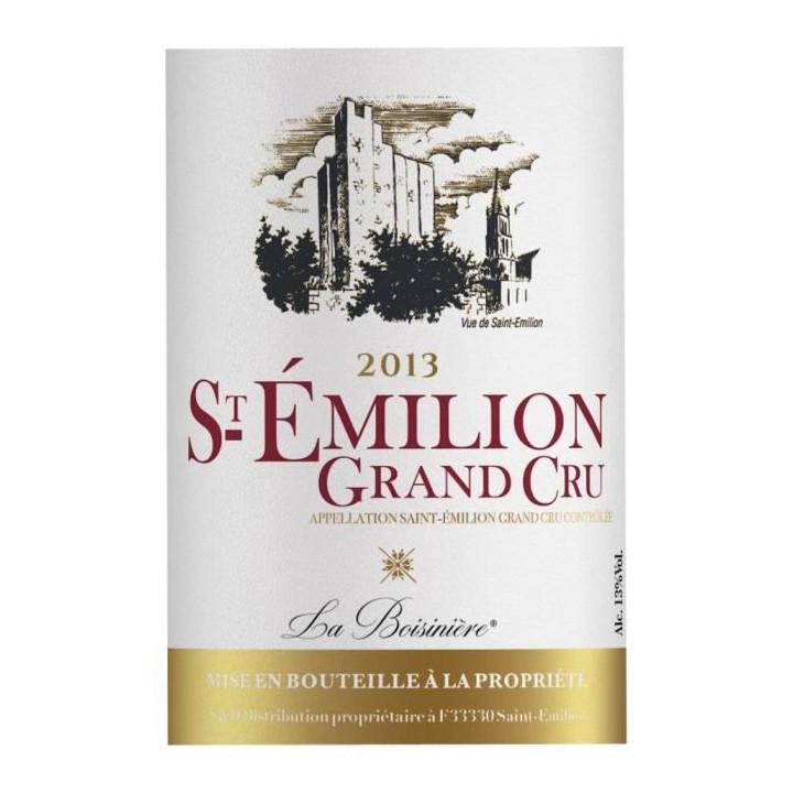 La Boisiniere 2013 Saint-Emilion Grand Cru - Vin rouge de Bordeaux