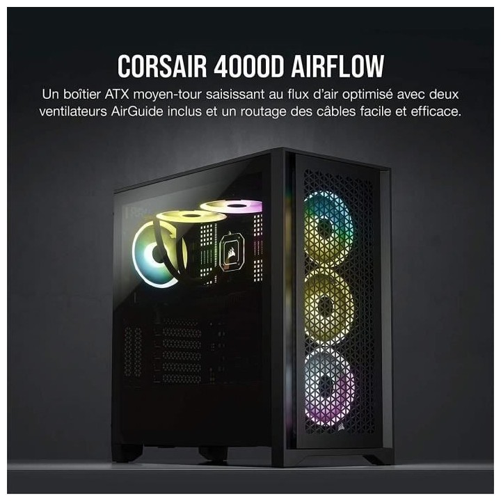 Boîtier PC Gaming - CORSAIR - 4000D Airflow - Moyen Tour - Verre trem