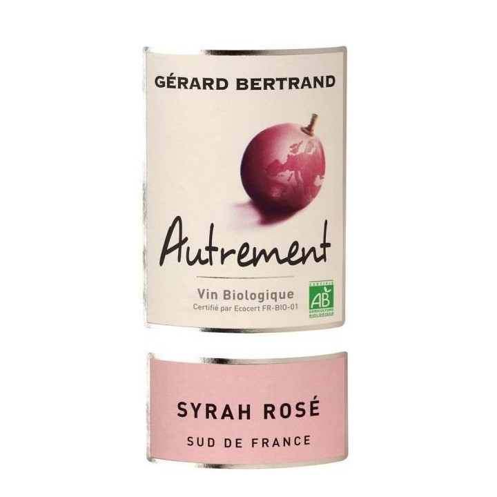 Gérard Bertrand Autrement Syrah Rosé IGP Pays d'Oc - Vin rosé du La
