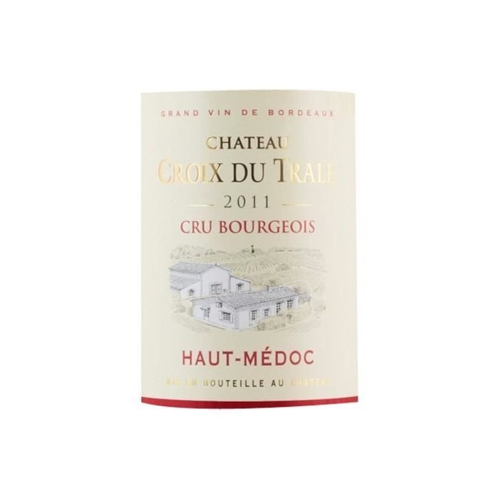 Château Croix du Trale 2011 Haut-Médoc Cru Bourgeois - Vin rouge de