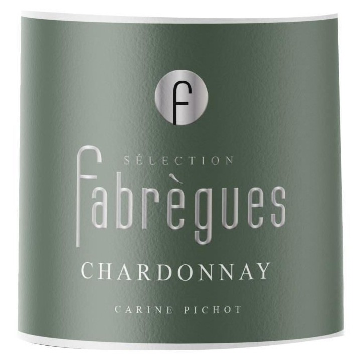 Sélection Fabreges Chardonnay Pays d'Oc - Vin blanc de Languedoc