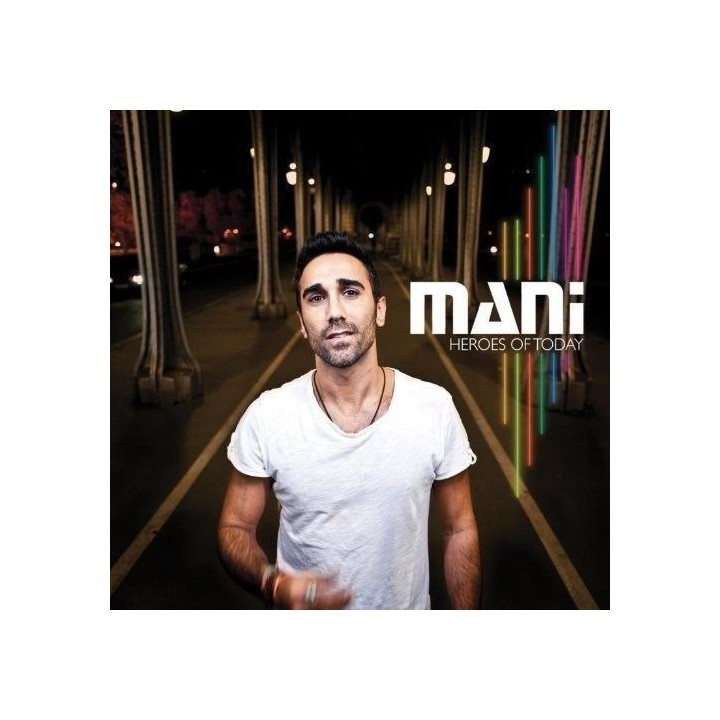 MANI - Heroes Of The Day