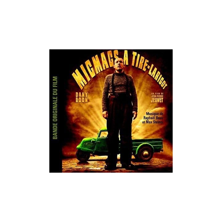MICMACS A TIRE-LARIGOT – Bande Originale