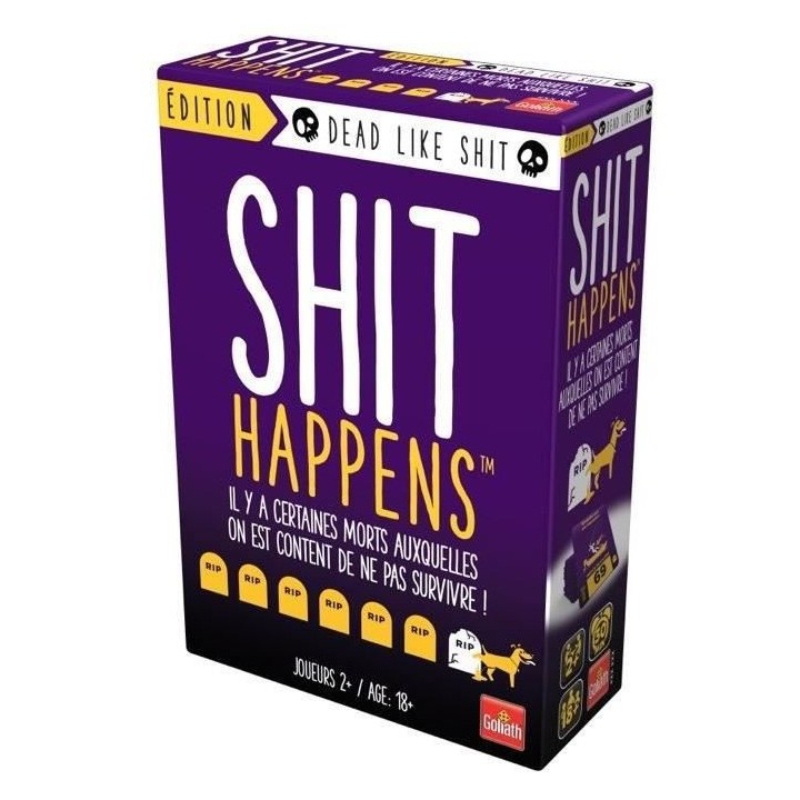 Shit Happens Dead Like Shit - GOLIATH - 76600.006