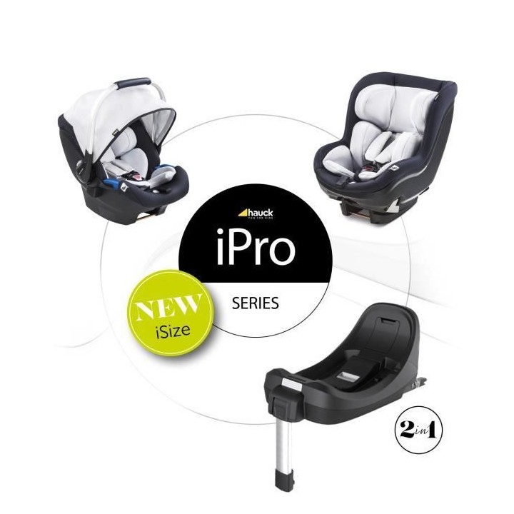 HAUCK Embase pour siege auto iPro Base black