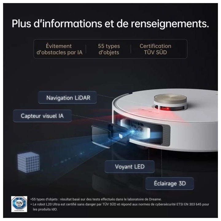 Aspirateur Robot Laveur DREAME L20 Ultra - Station de vidange - Autnom