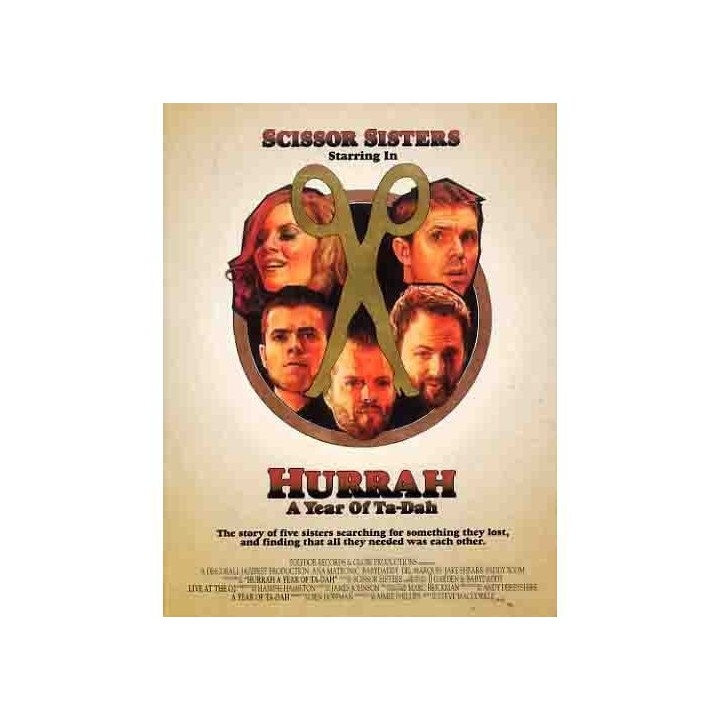 DVD Scissor Sisters - Hurrah, a Year of Ta-Dah + 1 CD audio