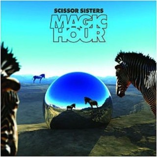 SCISSOR SISTERS - Magic Hour