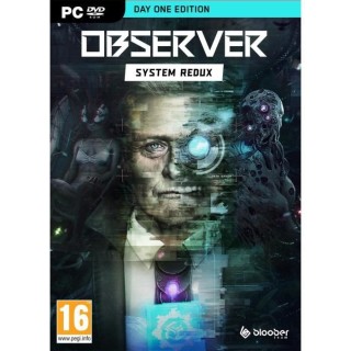Observer: System Redux - Day One Edition Jeu PC