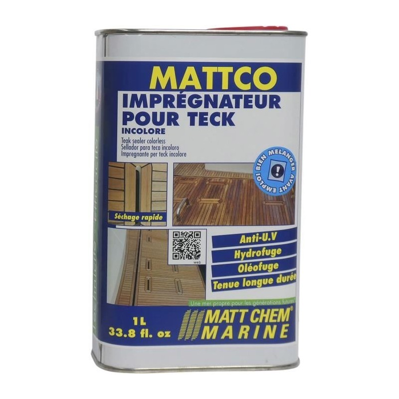 MATT CHEM MARINE Impregnateur pour Teck incolore Mattco Incolore - Formulation en phase aqueuse