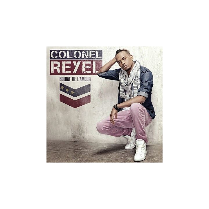 COLONEL REYEL - Soldat De L'amour