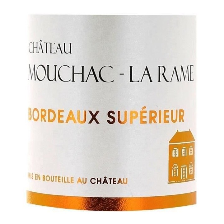 Château Mouchac La Rame 2019 Bordeaux Supérieur - Vin rouge de Borde