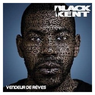 BLACK KENT - Vendeurs De Reves