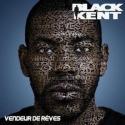 BLACK KENT - Vendeurs De Reves