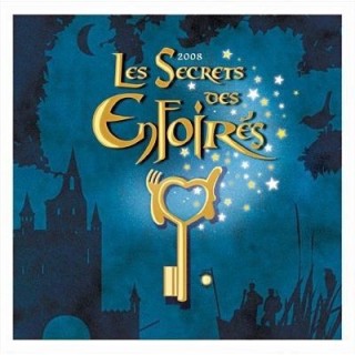 LES SECRETS DES ENFOIRES 2008