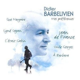 DIDIER BARBELIVIEN - Mes Préférences