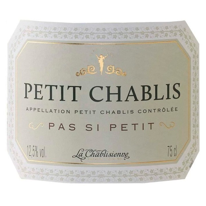 Pas si Petit 2017 Petit Chablis - Vin blanc de Bourgogne