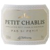 Pas si Petit 2017 Petit Chablis - Vin blanc de Bourgogne