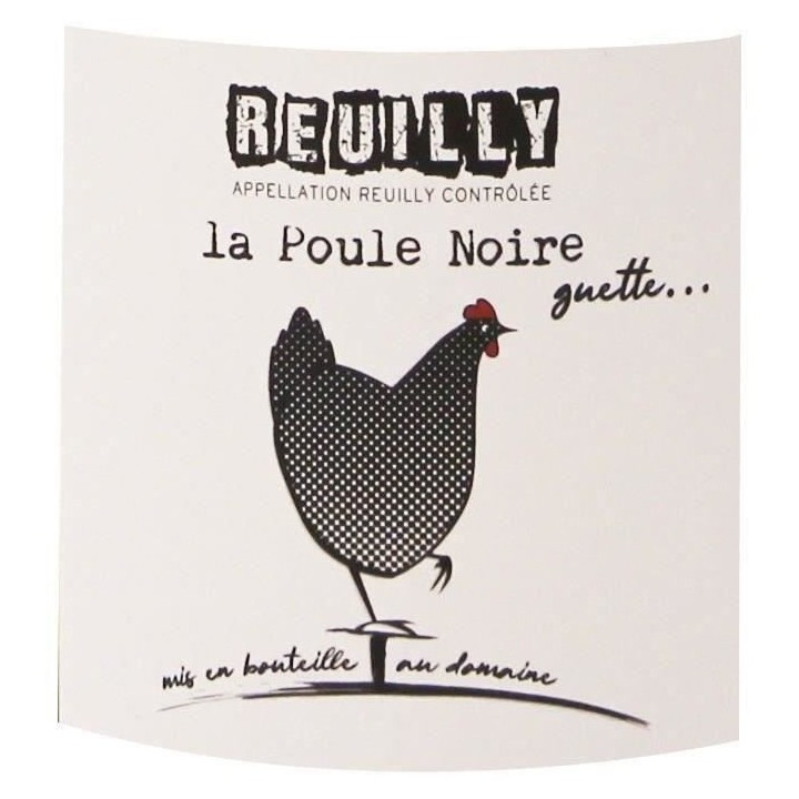 La Poule Noire 2020 Domaine de la Pagerie Reuilly - Vin blanc du Val d