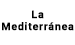 La Mediterránea