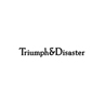 Thriump & Disaster